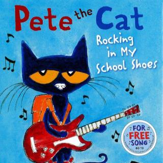 Pete the Cat:Rocking in My School Shoes（轻轻松松爱上学校）