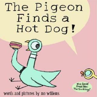 087【原版】The Pigeon Finds a Hot Dog!
