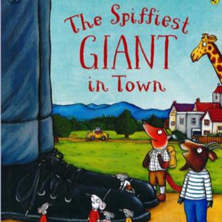 The Spiffiest Giant in Town by Julia Donaldson