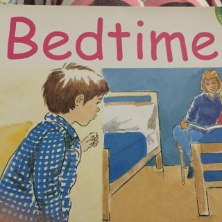 英语故事《Bedtime》