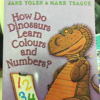 how do dinosuaurs learn colors and numbers?