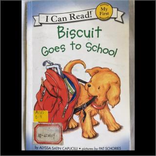 Alex9. Biscuit Goes to School_20160404