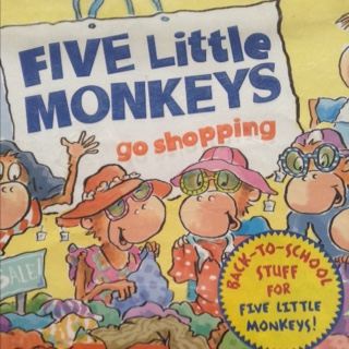 【双语故事】Five little monkeys go shopping