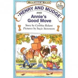 18 Henry and Mudge and Annie's Good Move (January 2000)毛妈讲睡前亲子故事