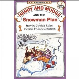 19 Henry and Mudge and the Snowman Plan (October 2000)毛妈睡前亲子故事