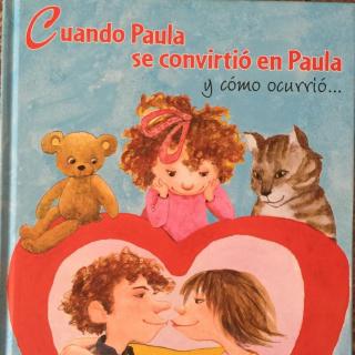 西班牙语性启蒙绘本《Cuando Paula se convirtió en Paula》讲述人的形成