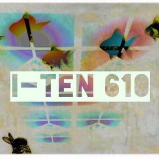 I-Ten 610 Vol.3 愚人节发的新专辑你敢听吗