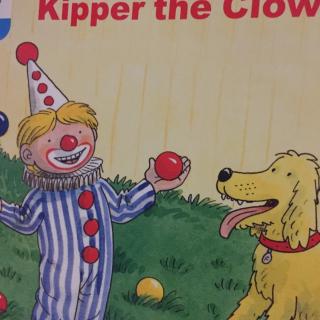 牛津阅读树3-13 kipper the clown