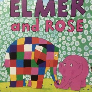 elmer and rose