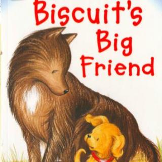96. 小饼干和大山 Biscuit's Big Friend