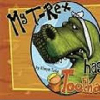我的恐龙牙痛 My T-Rex Has a Toothache