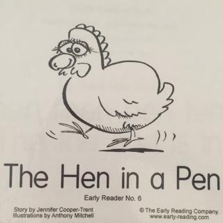 【荔枝微课堂No.6 Phonics】 The Hen in a Pen 