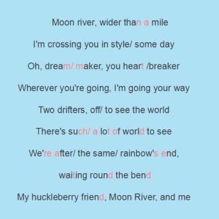 唱英文歌学发音入门第十五课：Moon River