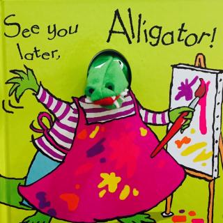 See you later, Allogator!