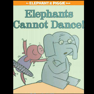 Elephants cannot Dance!