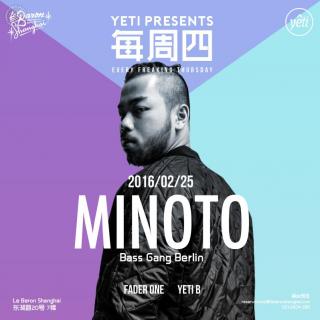 YETI LIVE - Minoto (Bass Gang Berlin) @Le Baron 20160225