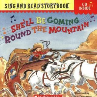 每天一首英文儿歌——《She'll be coming round the mountain》