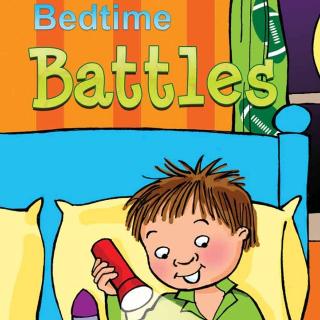 【第7期】Bedtime Battles 睡前的抗争