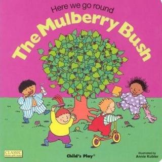 095【原版】Here we go round the Mulberry Bush歌唱版