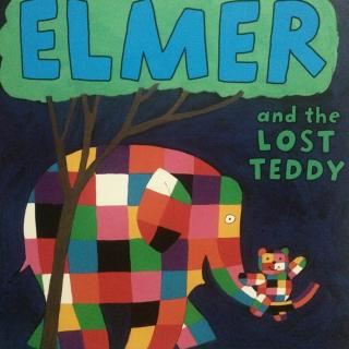elmer and the lost teddy