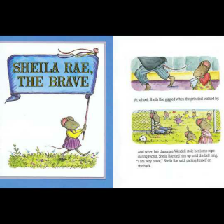 Shella Rae the brave小老鼠系列之勇敢的希拉里