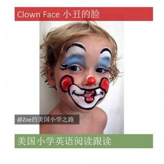 美国小学英语阅读每日跟读A Clown Face