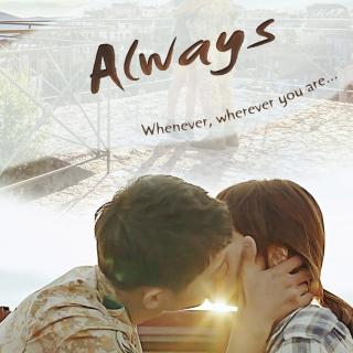 【中文填词版】Always（太阳的后裔OST）