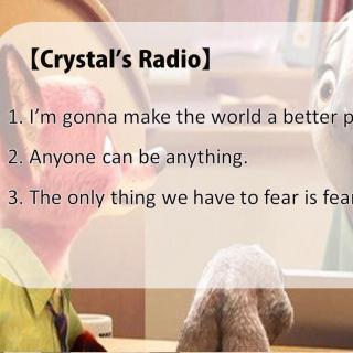 Crystal's Radio-024-Zootopia《疯狂动物城》中的正能量