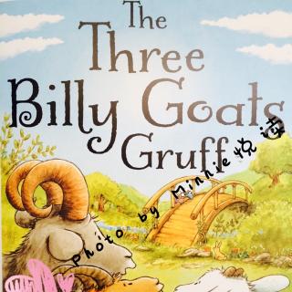 The Three Billy Goats Gruff🐐