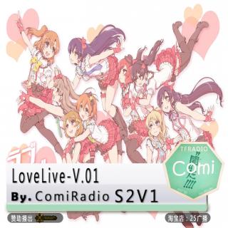 LoveLive-V.01 By.ComiRadioS2V1