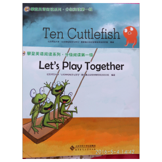 攀登一级.Let 's play together/Ten Cuttlefish