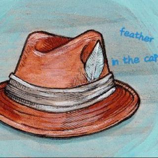 口语 | Feather in the cap | E0504