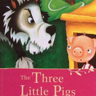 The three little pigs（1）