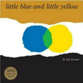 AJ: Little Blue and Little Yellow