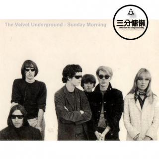 心情单曲（The Velvet Underground - Sunday Morning）