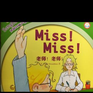 丽声拼读故事会:miss！miss！