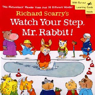 【艾玛读绘本】Watch Your Step, Mr. Rabbit! 