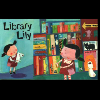 Library Lily爱读书的莉莉