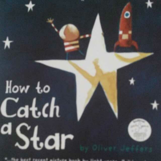 如何捕捉一颗星星How to catch a star