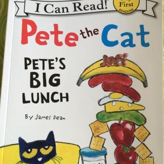 Pete the cat Pete's big lunch