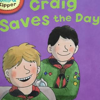 Craig Saves the Day