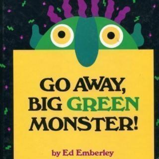 Go Away Big Green Monster-Reading