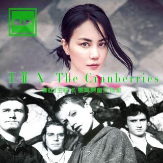 王菲 X The Cranberries