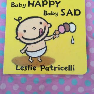 baby happy baby sad球妈