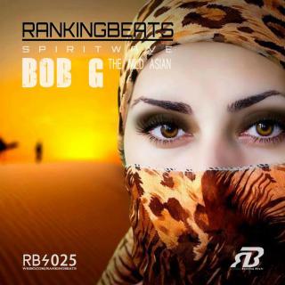 BOB_G - Rankingbeats Spiritwave 025 (The Wild Asian) [21-May-2016]