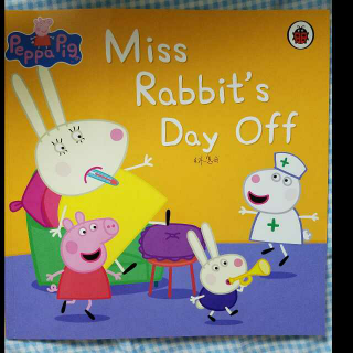 Mis Rabbit's Day Off