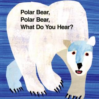 🐳🐘🕊[原音] Polar bear, what do you hear? 