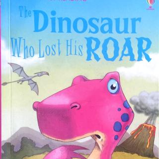 the dinosaur who lost his roar 