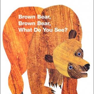 Nikki读绘本 Brown Bear  Brown Bear What do 