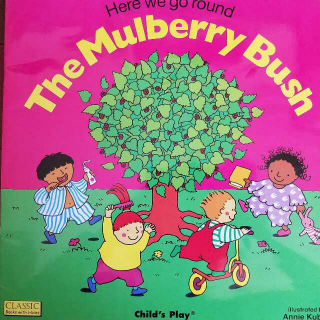 the mulberry bush